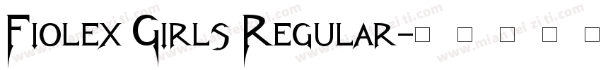 Fiolex Girls Regular字体转换